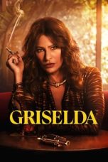 Nonton Streaming Download Drama Nonton Griselda S01 (2024) Sub Indo Subtitle Indonesia