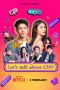 Nonton Streaming Download Drama Nonton Let’s Talk About CHU (2024) Sub Indo Subtitle Indonesia