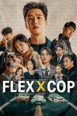 Nonton Streaming Download Drama Nonton Flex x Cop 2024 Sub Indo Subtitle Indonesia