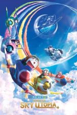 Nonton Streaming Download Drama Nonton Doraemon: Nobita’s Sky Utopia 2023 Sub Indo Subtitle Indonesia