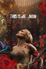 Nonton Streaming Download Drama Nonton This Is Me…Now 2024 Sub Indo Subtitle Indonesia