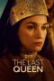 Nonton Streaming Download Drama Nonton The Last Queen (2023) Sub Indo Jf Subtitle Indonesia