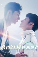 Nonton Streaming Download Drama Nonton Anti Reset (2024) Sub Indo Subtitle Indonesia