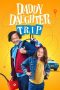 Nonton Streaming Download Drama Nonton Daddy Daughter Trip (2022) Sub Indo Jf Subtitle Indonesia