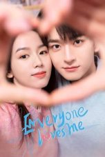 Nonton Streaming Download Drama Nonton Everyone Loves Me (2024) Sub Indo Subtitle Indonesia