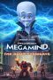 Nonton Streaming Download Drama Nonton Megamind vs. the Doom Syndicate (2024) Sub Indo Jf Subtitle Indonesia