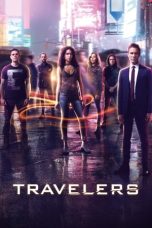 Nonton Streaming Download Drama Nonton Travelers Season 3 2018 Sub Indo Subtitle Indonesia