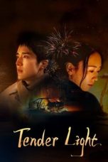 Nonton Streaming Download Drama Nonton Tender Light (2024) Sub Indo Subtitle Indonesia