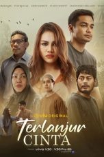 Nonton Streaming Download Drama Nonton Terlanjur Cinta (2024) Sub Indo Subtitle Indonesia