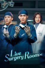 Nonton Streaming Download Drama Nonton Live Surgery Room (2024) Sub Indo Subtitle Indonesia