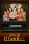 Nonton Streaming Download Drama Nonton Young Sheldon Season 3 2019 Sub Indo Subtitle Indonesia