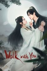 Nonton Streaming Download Drama Nonton Walk With You (2024) Sub Indo Subtitle Indonesia