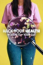 Nonton Streaming Download Drama Nonton Hack Your Health: The Secrets of Your Gut 2024 Sub Indo Subtitle Indonesia