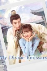 Nonton Streaming Download Drama Nonton My Divine Emissary (2024) Sub Indo Subtitle Indonesia