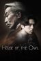 Nonton Streaming Download Drama Nonton House of the Owl (2024) Sub Indo Subtitle Indonesia