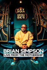 Nonton Streaming Download Drama Nonton Brian Simpson: Live from the Mothership 2024 Sub Indo Subtitle Indonesia