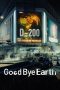 Nonton Streaming Download Drama Nonton Goodbye Earth 2024 Sub Indo Subtitle Indonesia