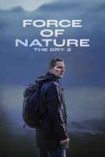 Nonton Streaming Download Drama Nonton Force of Nature: The Dry 2 2024 Sub Indo Subtitle Indonesia