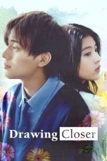 Nonton Streaming Download Drama Nonton Drawing Closer 2024 Sub Indo Subtitle Indonesia