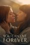 Nonton Streaming Download Drama Nonton You Can Live Forever 2023 Sub Indo Subtitle Indonesia