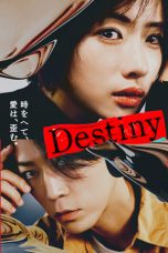 Nonton Streaming Download Drama Nonton Destiny (2024) Sub Indo Subtitle Indonesia