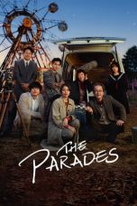 Nonton Streaming Download Drama Nonton The Parades 2024 Sub Indo Subtitle Indonesia