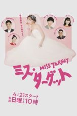 Nonton Streaming Download Drama Nonton Miss Target (2024) Sub Indo Subtitle Indonesia