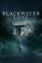 Nonton Streaming Download Drama Nonton Blackwater Lane 2024 Sub Indo Subtitle Indonesia