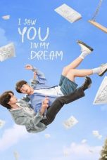 Nonton Streaming Download Drama Nonton I Saw You in My Dream (2024) Sub Indo Subtitle Indonesia