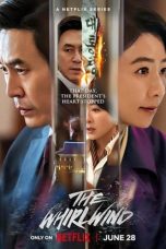 Nonton Streaming Download Drama Nonton The Whirlwind 2024 Sub Indo Subtitle Indonesia