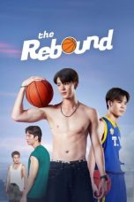 Nonton Streaming Download Drama Nonton The Rebound (2024) Sub Indo Subtitle Indonesia