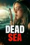 Nonton Streaming Download Drama Nonton Dead Sea 2024 Sub Indo Subtitle Indonesia