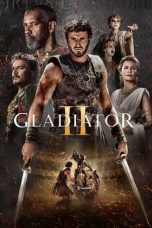 Nonton Streaming Download Drama Nonton Gladiator II 2024 Sub Indo Subtitle Indonesia