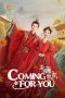 Nonton Streaming Download Drama Nonton Coming for You 2024 Sub Indo Subtitle Indonesia