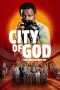 Nonton Streaming Download Drama Nonton City of God: The Fight Rages On 2024 Sub Indo Subtitle Indonesia