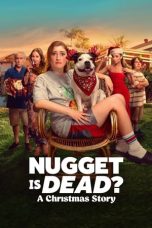 Nonton Streaming Download Drama Nonton Nugget Is Dead?: A Christmas Story 2024 Sub Indo Subtitle Indonesia