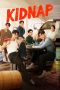 Nonton Streaming Download Drama Nonton Kidnap (2024) Sub Indo Subtitle Indonesia