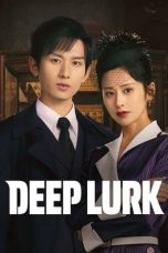 Nonton Streaming Download Drama Nonton Deep Lurk 2024 Sub indo Subtitle Indonesia