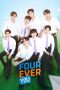 Nonton Streaming Download Drama Nonton Fourever You (2024) Sub Indo Subtitle Indonesia