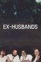 Nonton Streaming Download Drama Nonton Ex-Husbands 2024 Sub Indo Subtitle Indonesia