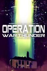 Nonton Streaming Download Drama Nonton Operation War Thunder 2024 Sub Indo JF Subtitle Indonesia