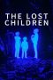 Nonton Streaming Download Drama Nonton The Lost Children 2024 Sub Indo JF Subtitle Indonesia