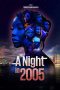 Nonton Streaming Download Drama Nonton A Night in 2005 2024 Sub Indo JF Subtitle Indonesia