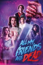 Nonton Streaming Download Drama Nonton #AMFAD: All My Friends Are Dead 2024 Sub Indo Subtitle Indonesia