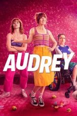 Nonton Streaming Download Drama Nonton Audrey 2024 Sub Indo JF Subtitle Indonesia