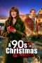 Nonton Streaming Download Drama Nonton A ’90s Christmas 2024 Sub Indo JF Subtitle Indonesia