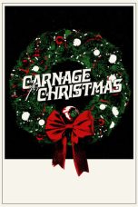 Nonton Streaming Download Drama Nonton Carnage for Christmas 2024 sub indo JF Subtitle Indonesia