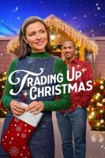 Nonton Streaming Download Drama Nonton Trading Up Christmas 2024 Sub Indo JF Subtitle Indonesia