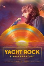 Nonton Streaming Download Drama Nonton Music Box: Yacht Rock: A DOCKumentary 2024 Sub Indo JF Subtitle Indonesia