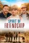 Nonton Streaming Download Drama Nonton Spirit of Friendship 2024 Sub Indo JF Subtitle Indonesia